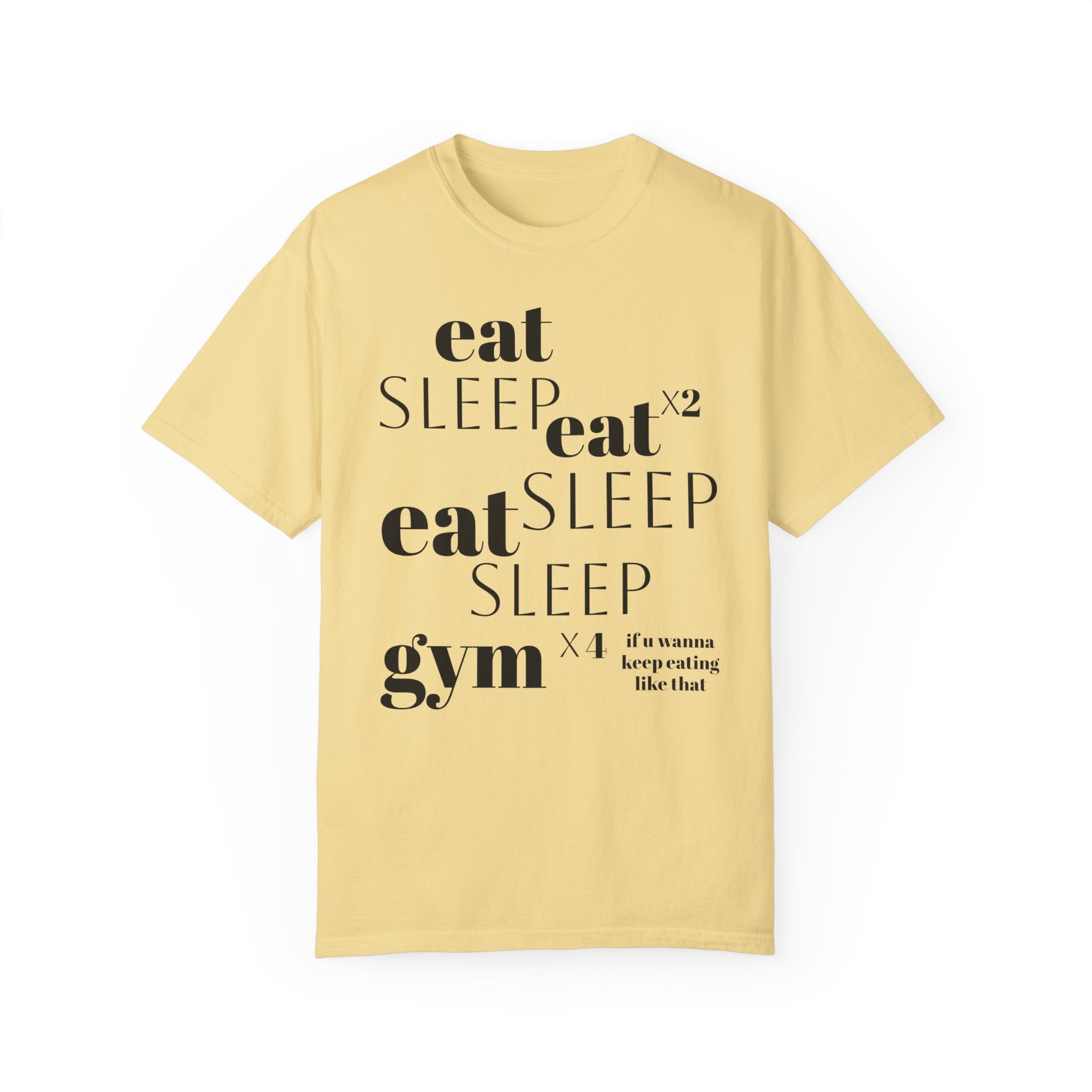 Eat sleep gym