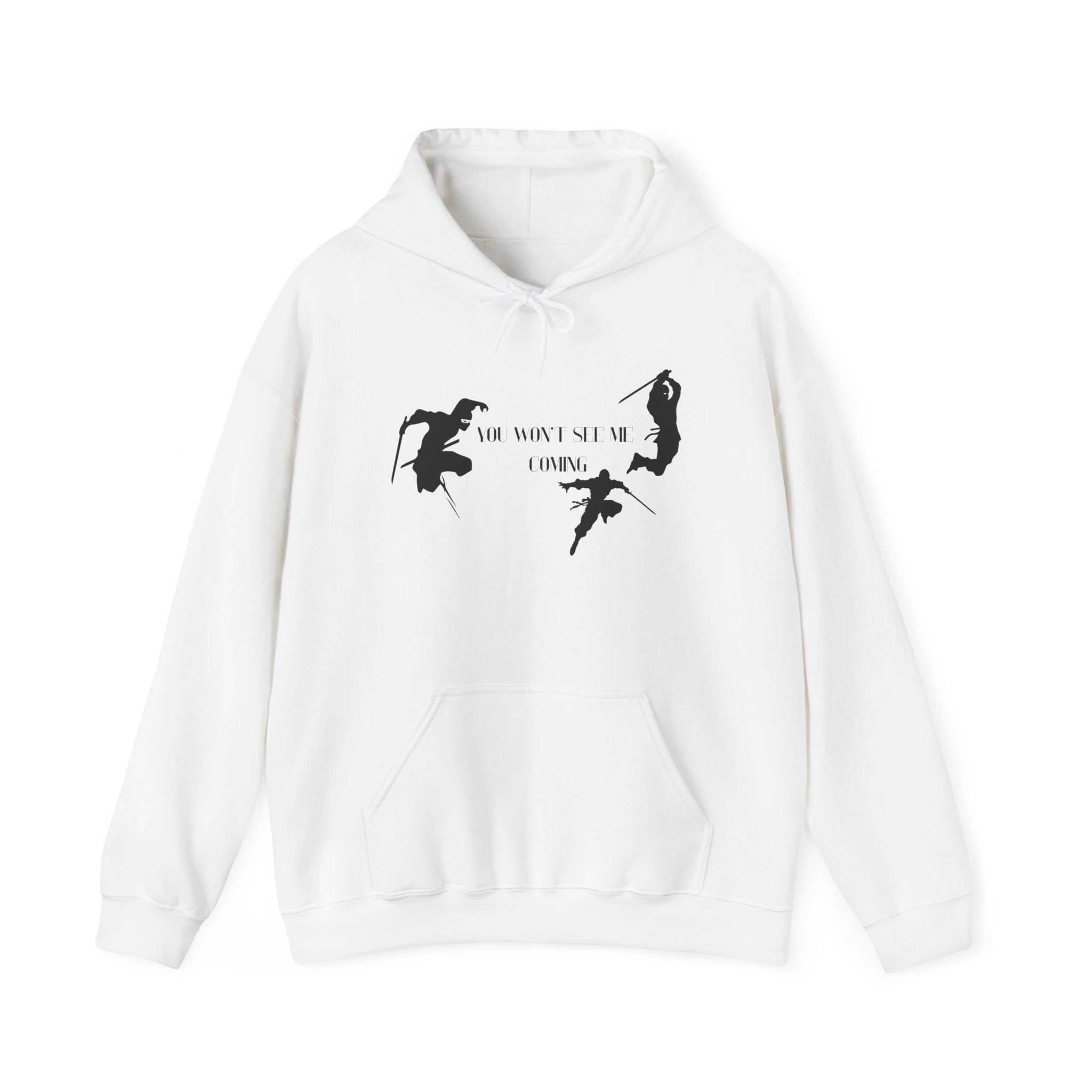 you won't see me coming